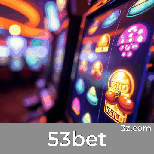 53bet: Desbloqueie Prêmios e Ofertas Incríveis
