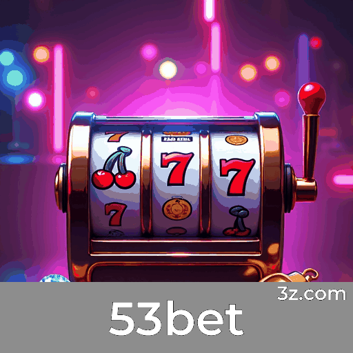53bet: Sinta a Adrenalina dos Jogos de Cassino e Ganhe Grande!